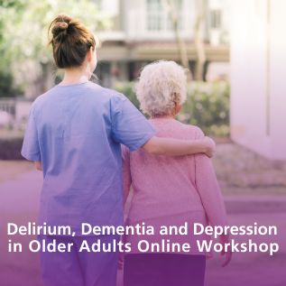 Delirium, Dementia and Depression in Older Adults Workshop